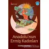 Anadolu’nun Ermiş Kadınları - Gülenay Pınarbaşı - Okur Kitaplığı