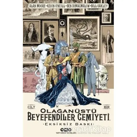 Olağanüstü Beyefendiler Cemiyeti Cilt 1 - Alan Moore - Yapı Kredi Yayınları