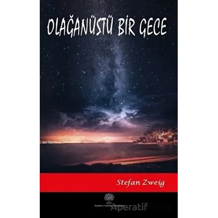 Olağanüstü Bir Gece - Stefan Zweig - Platanus Publishing