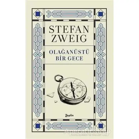 Olağanüstü Bir Gece - Stefan Zweig - Zeplin Kitap