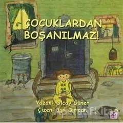 Çocuklardan Boşanılmaz! - Olcay Güner - Efil Yayınevi