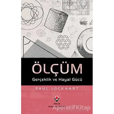 Ölçüm - Paul Lockhart - TÜBİTAK Yayınları