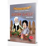 Dedemin Bahçesi - Değerli Hikayeler Serisi 3 - Şükrü Uyar - Ritim Plus Yayınları