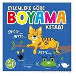 Eylemlere Göre Boyama Kitabı - Sunguralp Şolpan - Çikolata Yayınevi