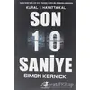 Son 10 Saniye - Simon Kernick - Olimpos Yayınları