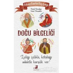 Filozoflarla Beş Çayı: Doğu Bilgeliği - Kemal Karadayı - Olimpos Yayınları