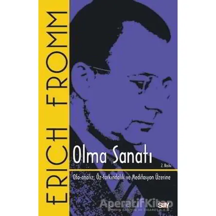 Olma Sanatı - Erich Fromm - Say Yayınları