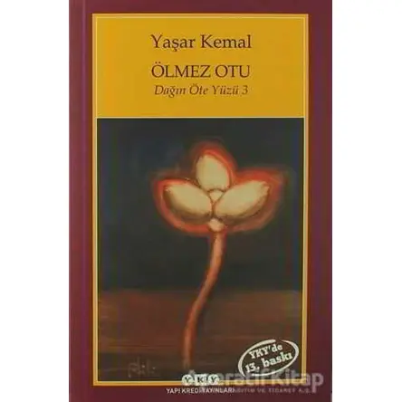Ölmez Otu - Yaşar Kemal - Yapı Kredi Yayınları