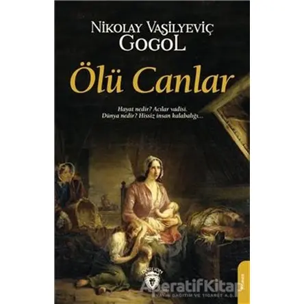 Ölü Canlar - Nikolay Vasilyeviç Gogol - Dorlion Yayınları