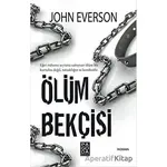 Ölüm Bekçisi - John Everson - Pagoda Yayınları