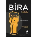 Bira Sözlüğü - Edip Ali Erdemir - Sakin Kitap