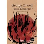 Faşizm Kehanetleri - George Orwell - Sel Yayıncılık