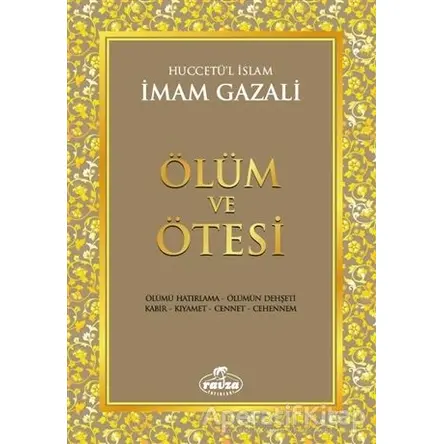 Ölüm ve Ötesi - İmam-ı Gazali - Medine Yayınları