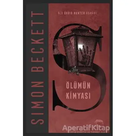 Ölümün Kimyası - Simon Beckett - Yabancı Yayınları