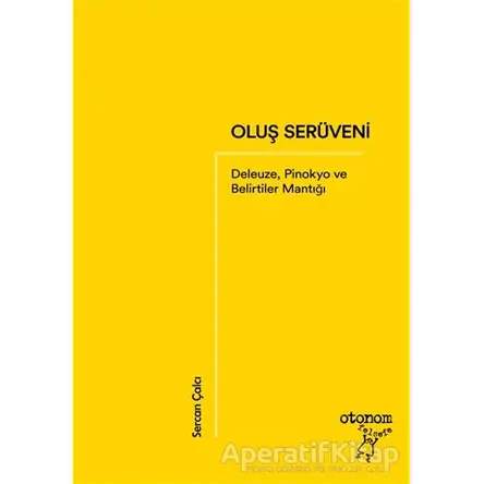 Oluş Serüveni - Sercan Çalcı - Otonom Yayıncılık