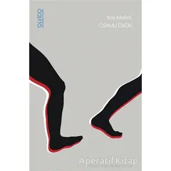 Koş Melos! - Osamu Dazai - Olvido Kitap