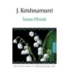 İnsan Olmak - J. Krishnamurti - Omega