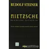 Nietzsche Özgürlük Savaşçısı - Rudolf Steiner - Omega