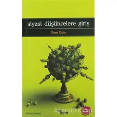 Siyasi Düşüncelere Giriş - Ömer Çaha - Dem Yayınları