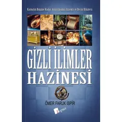 Gizli İlimler Hazinesi - Ömer Faruk İspir - Lopus Yayınları