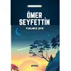 Yalnız Efe - Ömer Seyfettin - Yörünge Yayınları