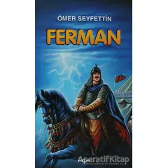 Ferman - Ömer Seyfettin - Akçağ Yayınları