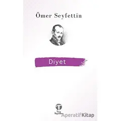 Diyet - Ömer Seyfettin - Tema Yayınları