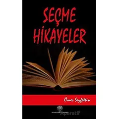 Seçme Hikayeler - Ömer Seyfettin - Platanus Publishing