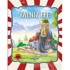 Yalnız Efe - Ömer Seyfettin - Akçağ Yayınları