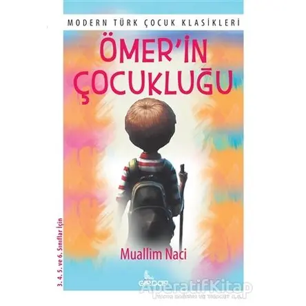 Ömer’in Çocukluğu - Muallim Naci - Girdap Kitap