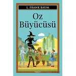 Oz Büyücüsü - L. Frank Baum - Sıfır6 Yayınevi