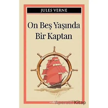 On Beş Yaşında Bir Kaptan - Jules Verne - Sıfır6 Yayınevi