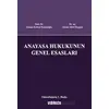 Anayasa Hukukunun Genel Esasları - Osman Korkut Kanadoğlu - On İki Levha Yayınları