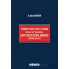 Hürriyeti Bağlayıcı Cezanın İnfazı Kapsamında İdari Faaliyetler ve İdarenin Sorumluluğu