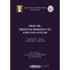 Prof. Dr. Erdoğan Moroğlunu Anma Toplantıları - N. Füsun Nomer Ertan - On İki Levha Yayınları