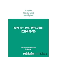 Hukuki ve Mali Yönleriyle Konkordato - Murat Oruç - On İki Levha Yayınları