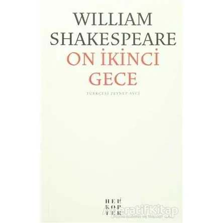 On İkinci Gece - William Shakespeare - Helikopter Yayınları