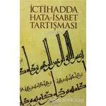 İctihadda Hata-İsabet Tartışması - Mustafa Çil - Kalem Yayınevi