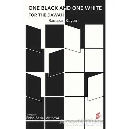 One Black and One White For the Dawah - Ramazan Kayan - Okur Kitaplığı