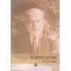 Hatıralarım - Rıfat Araz - Kolektif - Ebabil Yayınları