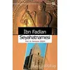 İbn Fadlan Seyahatnamesi - Ramazan Şeşen - Yeditepe Yayınevi