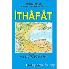 İthafat - Mehmet Niyazi - Beşir Kitabevi