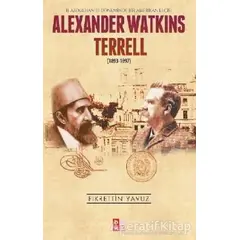 Alexander Watkins Terrell - Fikrettin Yavuz - Babıali Kültür Yayıncılığı