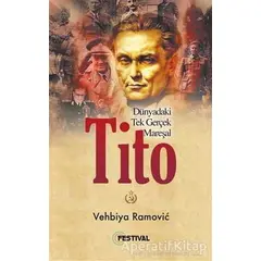 Tito - Vehbiya Ramovic - Festival Yayıncılık