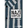 Nazi Kampları - Öner Yağcı - Akıl Çelen Kitaplar