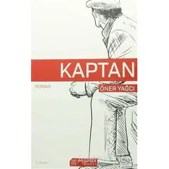 Kaptan - Öner Yağcı - Akıl Çelen Kitaplar