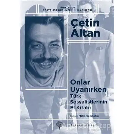 Onlar Uyanırken - Çetin Altan - Yordam Kitap