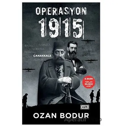 Operasyon 1915 (Ciltli) - Ozan Bodur - Eşik Yayınları