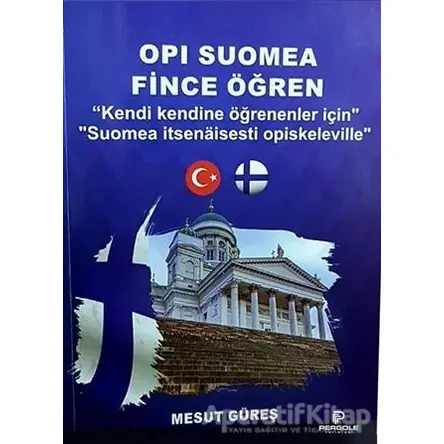 Opi Suomea Fince Öğren - Mesut Güreş - Pergole Yayınları