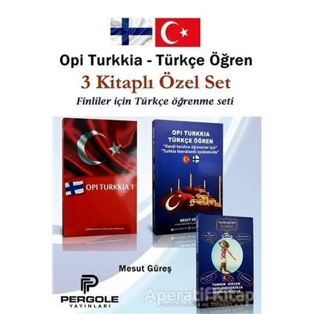 Opi Turkkia - Türkçe Öğren 3 Kitaplı Özel Set - Mesut Güreş - Pergole Yayınları